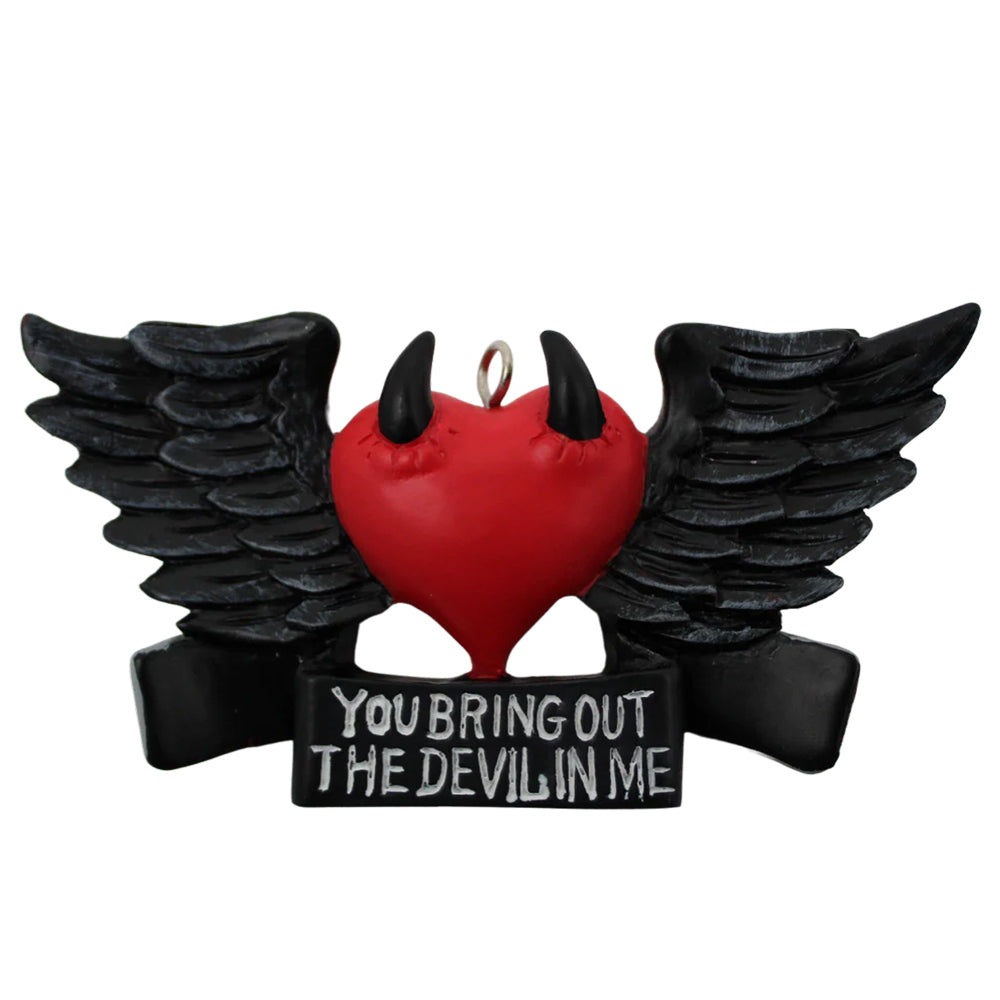 Horrornaments You Bring Out The Devil In Me Ornament